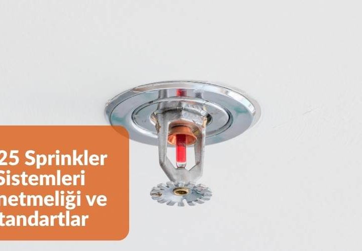 2025-sprinkler-sistemi-yonetmeligi