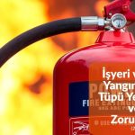 İşyeri ve Evler İçin Yangın Söndürme Tüpü Yerleşim Planı ve Yasal Zorunluluklar (2025 Rehberi) 4 işyeri-ve-evler-icin-yangin-sondurme-tupu