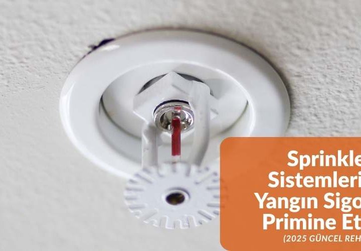 sprinkler-sistemlerinin-yangin-sigortası