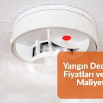 yangin-dedektoru-fiyatlari