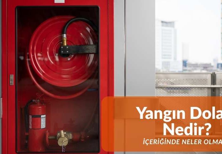 yangin-dolabi-nedir