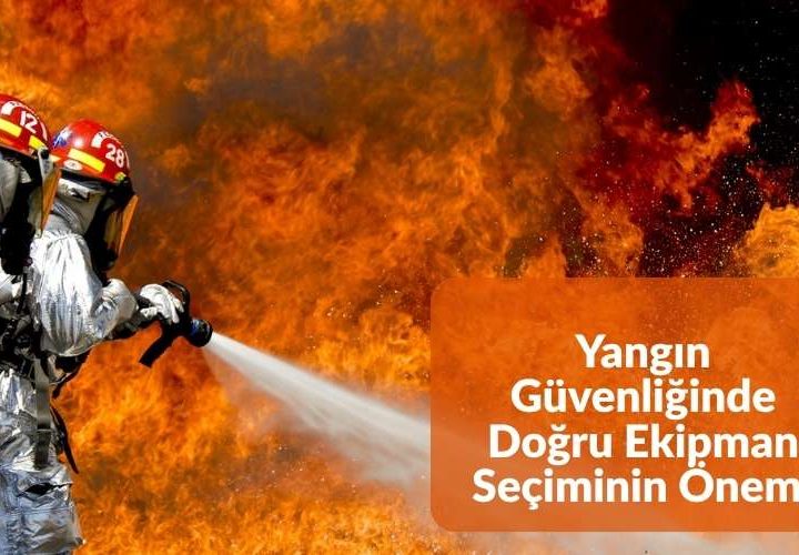 yangin-guvenliginde-dogru-ekipman