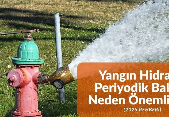 yangin-hidranti-periyodik-bakımı