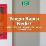 yangin kapisi 2025