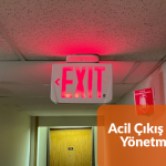 Acil Çıkış Kapısı Yönetmeliği